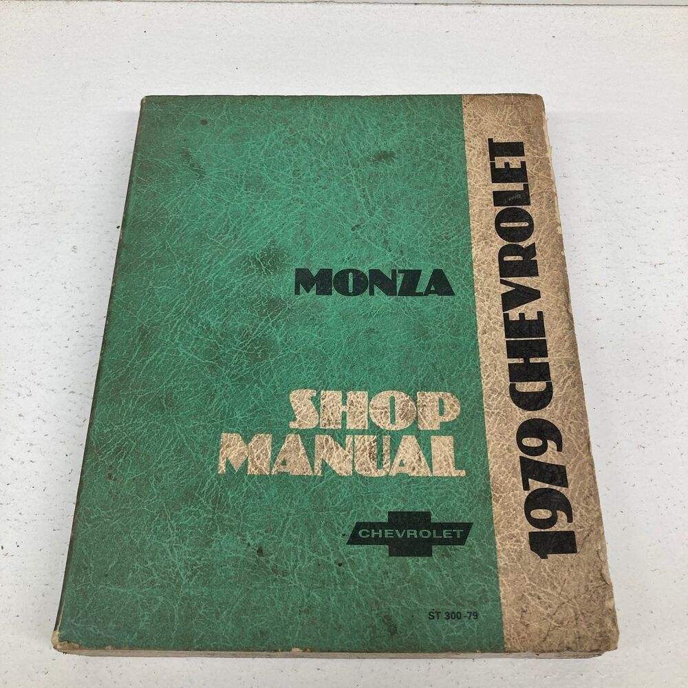 Chevrolet Monza Shop Manual 1979 ST 300-79